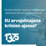 30.10. Suomen Naiset, rauha ja turvallisuus –verkoston 20-vuotisjuhlaseminaari